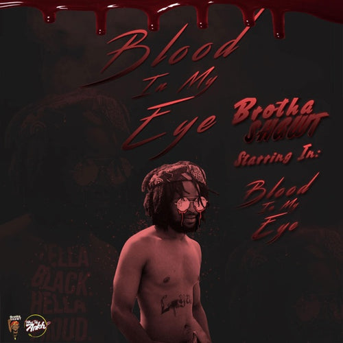 Blood in My Eye